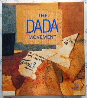 新入荷「ダダイスム」The Dada Movement| 古本買取セシルライブラリ