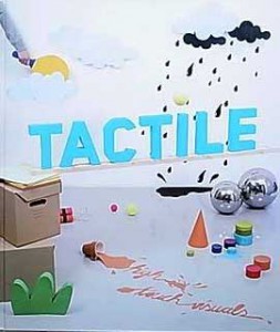 TACTILE 　HIGH TOUCH