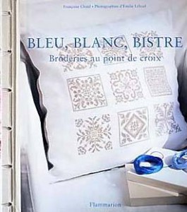 Bleu, blanc, bistre (French Edition)